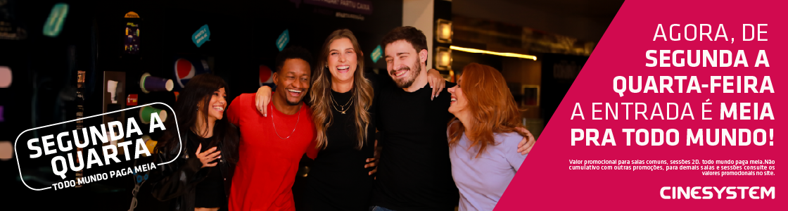  Segunda a Quarta - Todo Mundo paga Meia